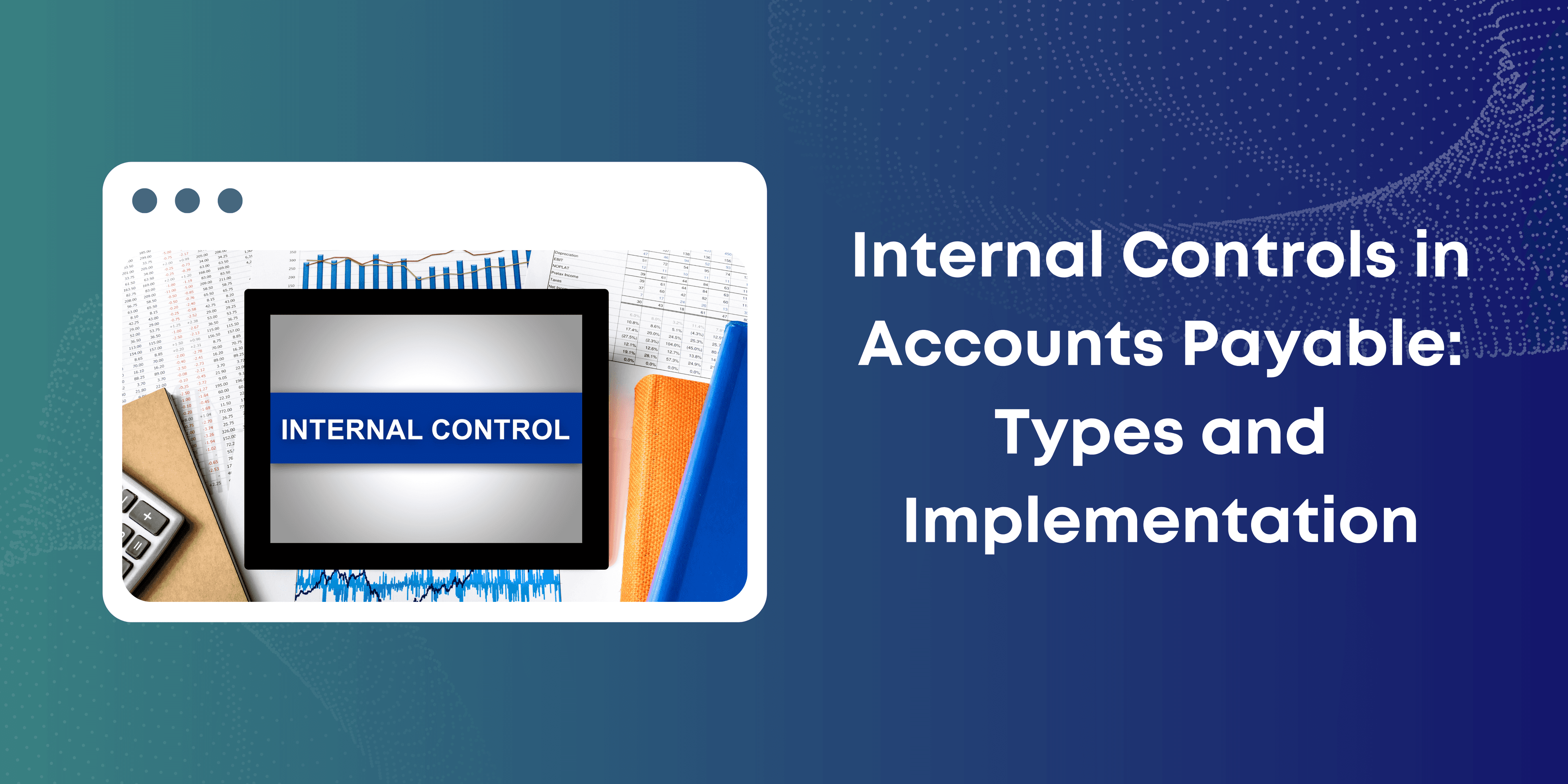 Account Payables Internal Controls