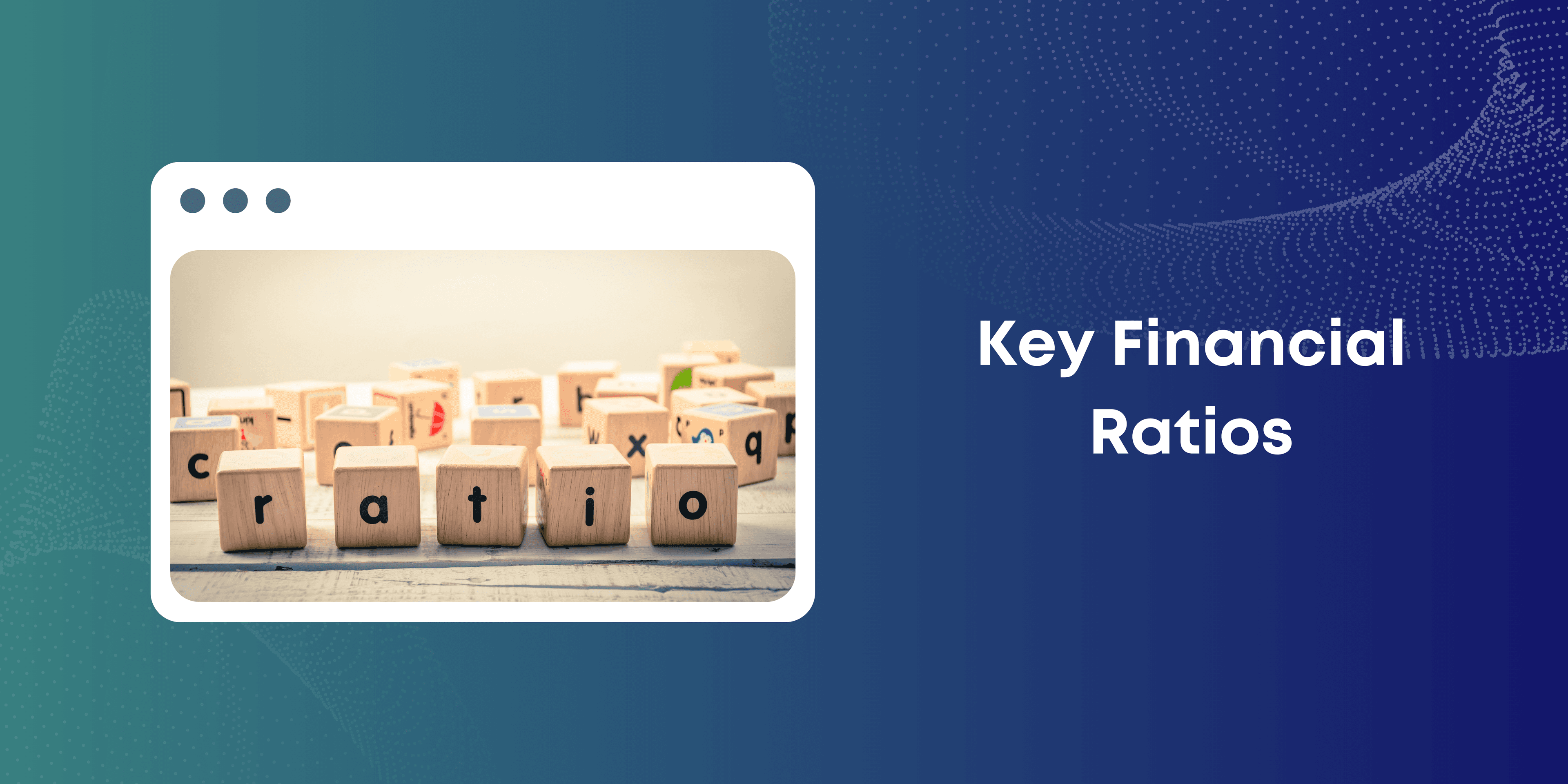 Key Financial Ratios